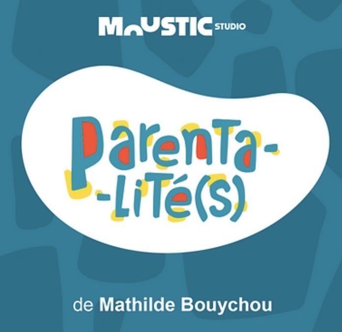 Parentalité(s), éduquer c’est comprendre!