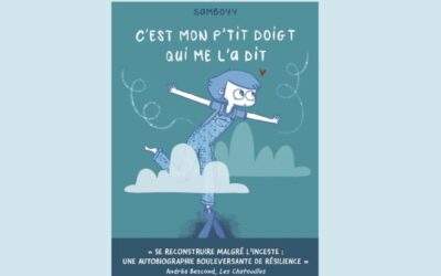 Une BD pour lever le tabou de l’inceste et donner l’espoir 
